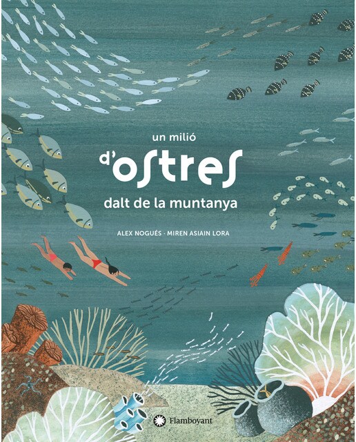 Imagen 0 de Un milió d'ostres dalt de la muntanya (Tapa dura)