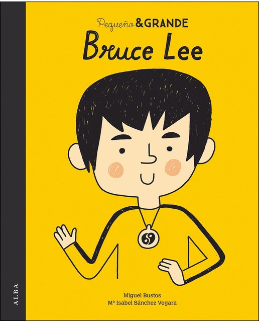 Imagen 0 de Pequeño & Grande Bruce Lee  (Tapa dura)