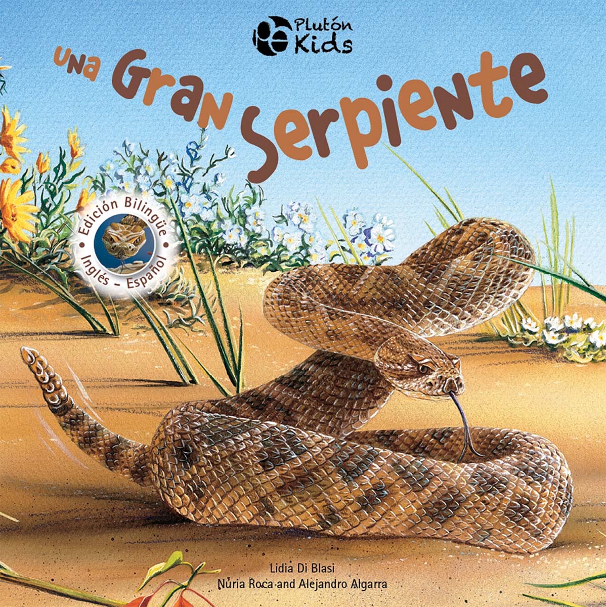 Una Gran Serpiente: Serie grandes y pequeños (Capa dura) 1