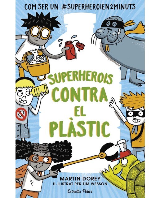 Superherois contra el plàstic