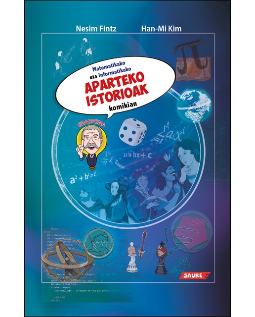 Matematikako eta informatikako aparteko istorioak komikian(Tapa blanda) 1