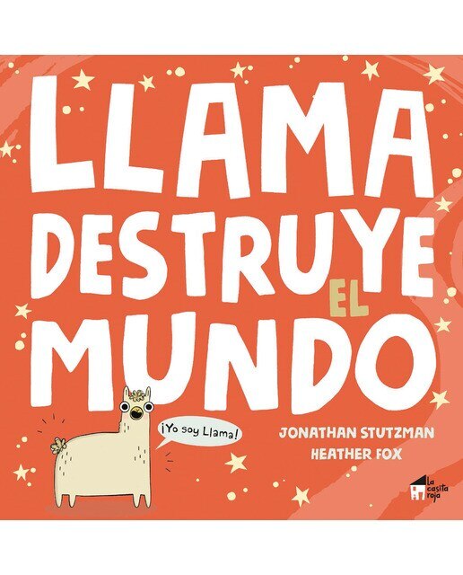 Imagen 0 de Llama destruye el mundo (Tapa dura)