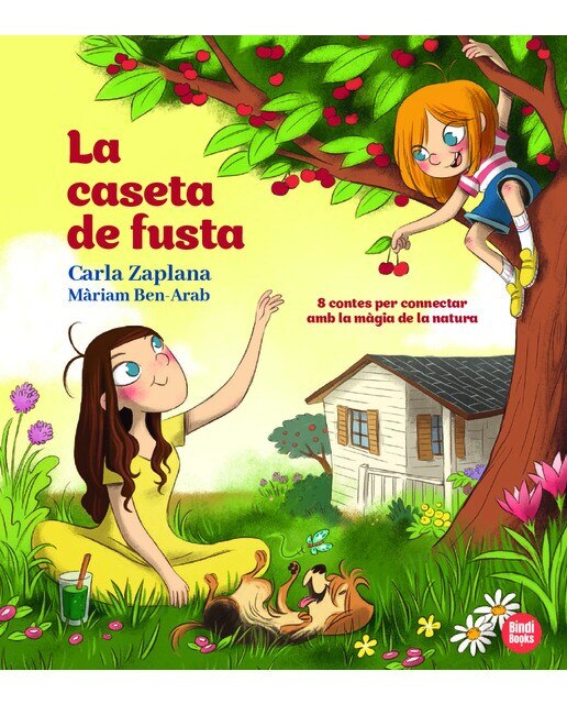 Imagen 0 de La Caseta de fusta: 8 contes per connectar amb la màgia de la natura (Tapa dura)