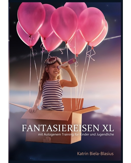 Fantasiereisen: mit Autogenem Training für Kinder und Jugendliche (Capa mole) 1