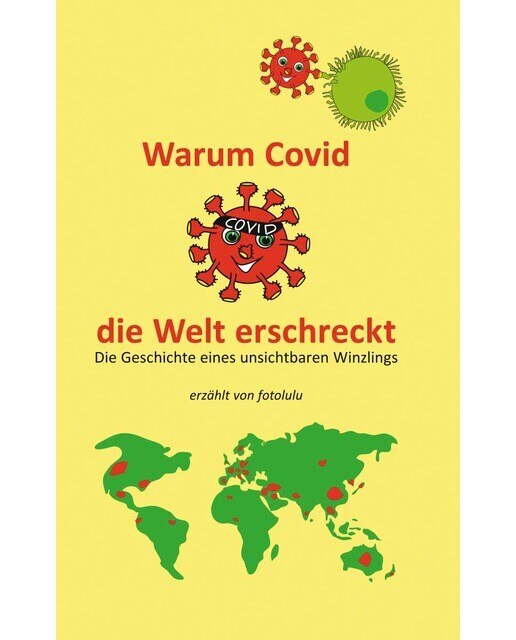 Warum Covid die Welt erschreckt: Die Geschichte eines unsichtbaren Winzlings (Capa mole) 1
