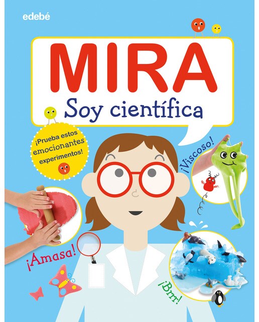 MIRA: SOY CIENTÍFICA (Capa dura) 1