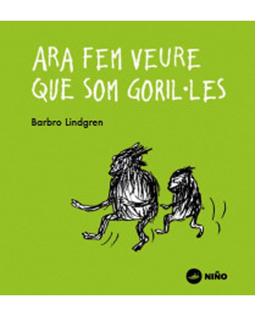 Imagen 0 de Ara fem veure que som goril.les (Tapa dura)