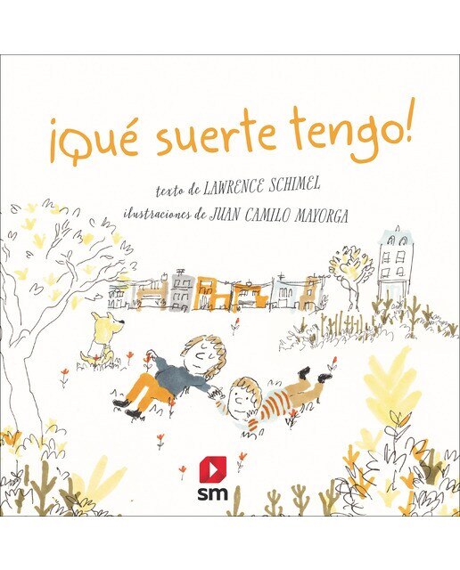 Imagen 0 de ¡Qué suerte tengo!  (Tapa dura)