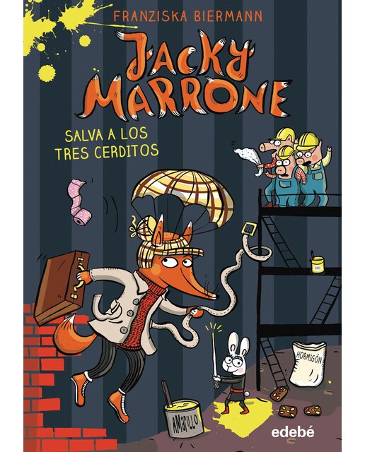 Imagen 0 de JACKY MARRONE SALVA A LOS TRES CERDITOS  (Tapa dura)