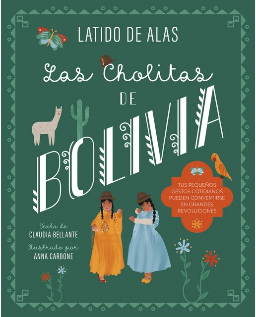 LAS CHOLITAS DE BOLIVIA (Capa dura) 1
