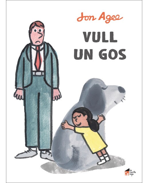 Vull un gos(Tapa dura) 1