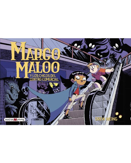 Margo Maloo 2 y los chicos del centro comercial: Una novela gráfica llena de aventuras y criaturas misteriosas. (Capa dura) 1
