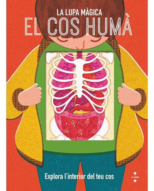 Imagen 0 de El cos humà. La lupa màgica (Tapa dura)