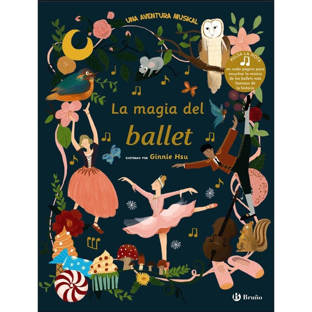Imagem 0 de La magia del ballet: Una aventura musical(Tapa dura)