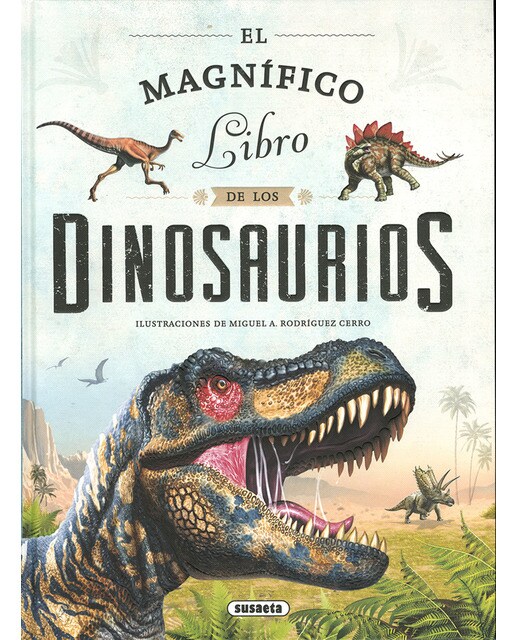 Imagen 0 de El magnífico libro de los dinosaurios (Tapa dura)