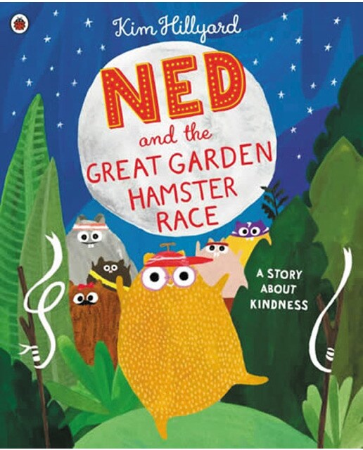 Ned & the great garden hamster race: a story about 1