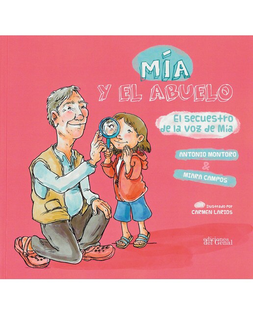 Imagen 1 de EL SECUESTRO DE LA VOZ DE MÍA  (Tapa blanda)