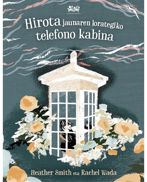 Hirota jaunaren lorategiko telefono kabina(Tapa dura) 1