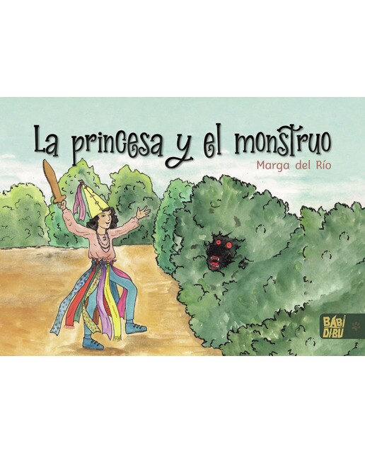 Imagen 1 de La princesa y el monstruo  (Tapa blanda con solapas)