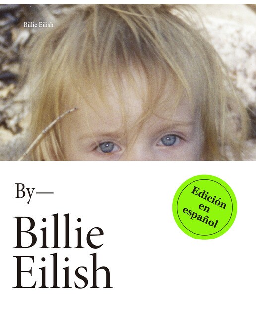 Billie Eilish (edición en español): . (Capa dura) 1
