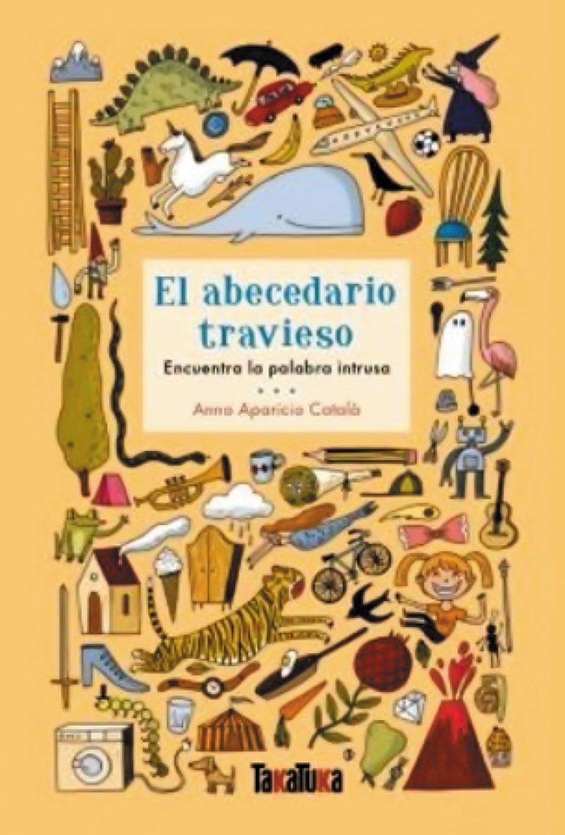 El abecedario travieso: Encuentra la palabra instrusa(Tapa dura) 1