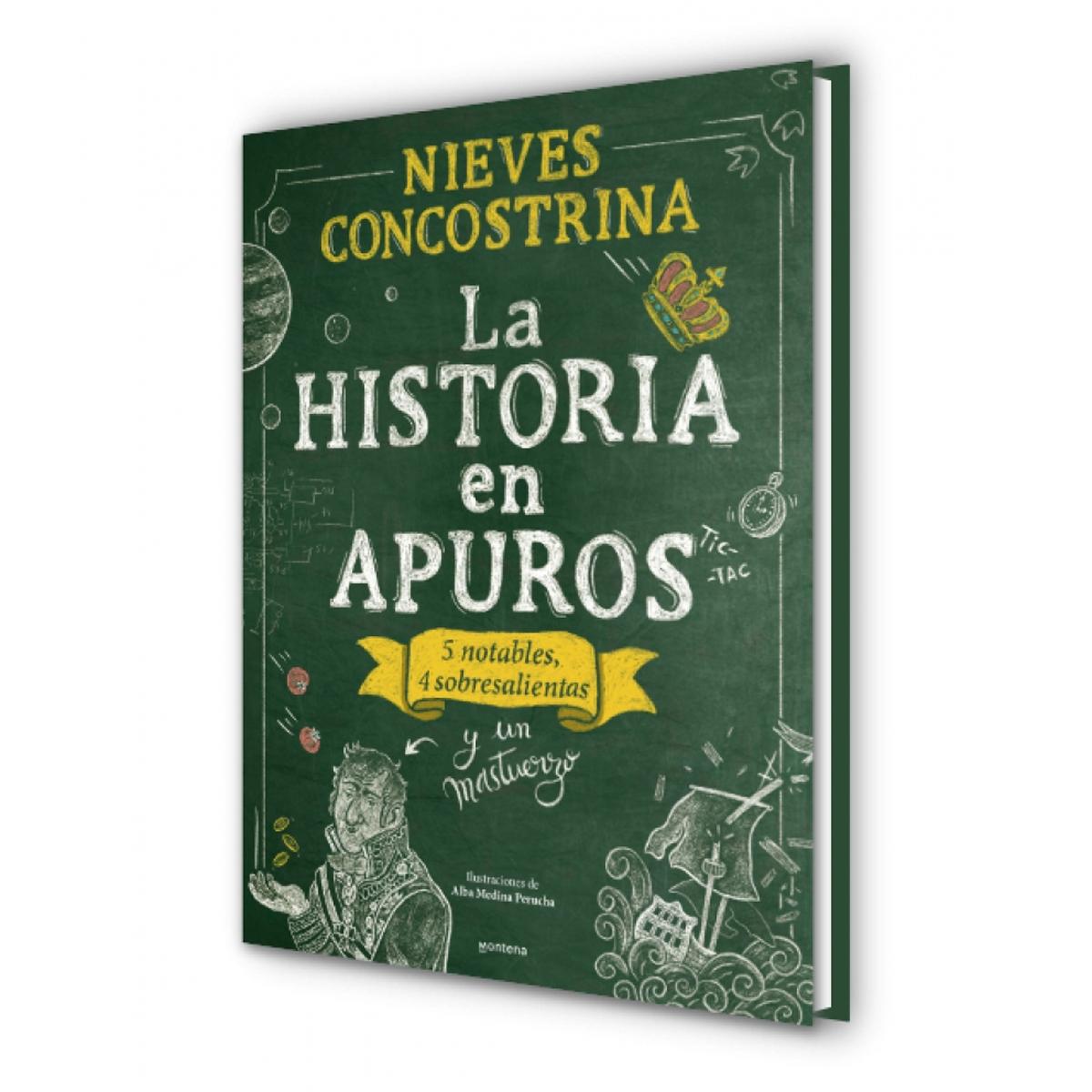 La historia en apuros: 5 notables, 4 sobresalientas y un mastuerzo  (Tapa dura) 3
