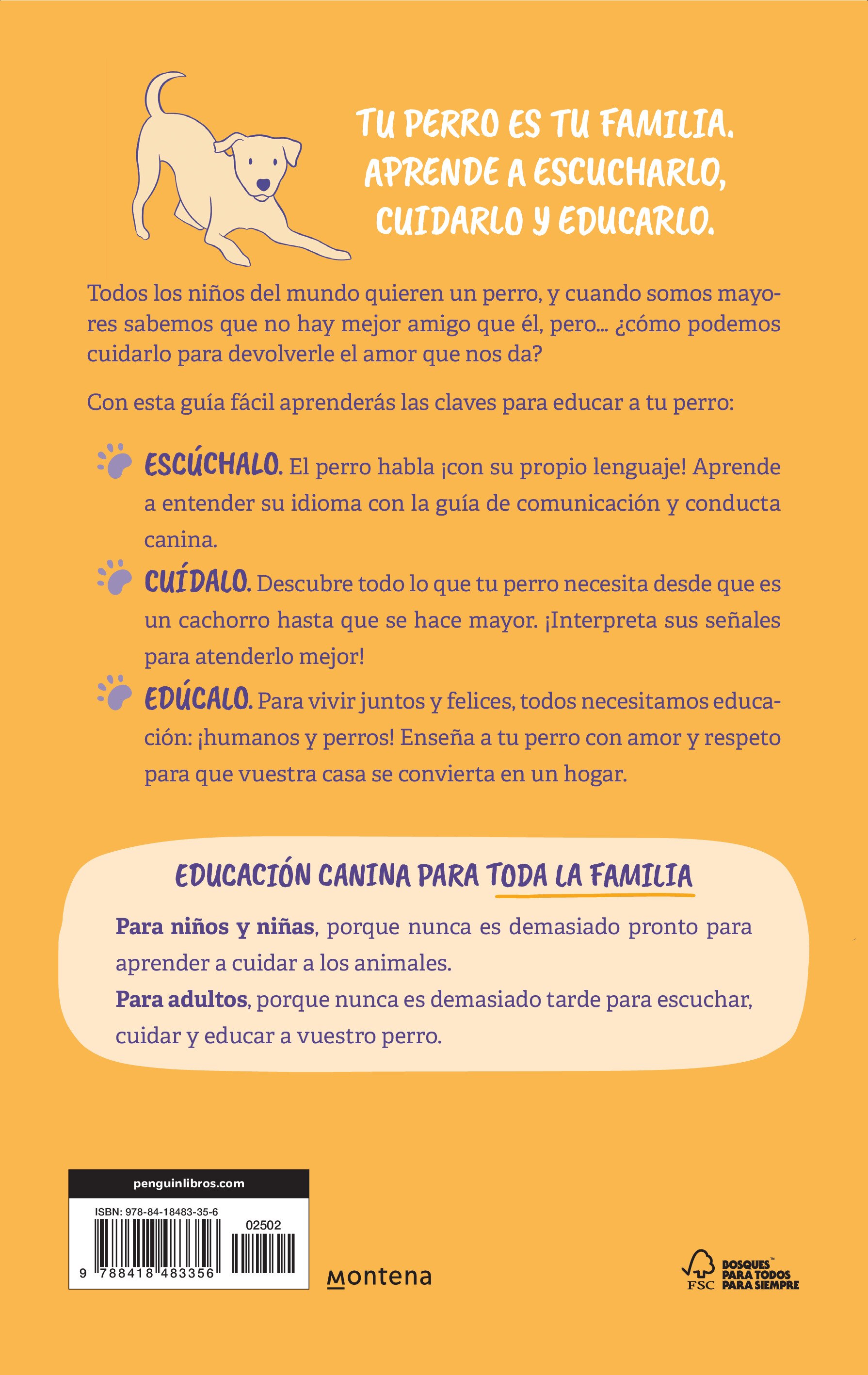Imagen 2 de Educación canina para toda la familia: El lenguaje de los perros y cachorros. Guía de comunicación y conducta canina. Señales, eje (Tapa blanda)