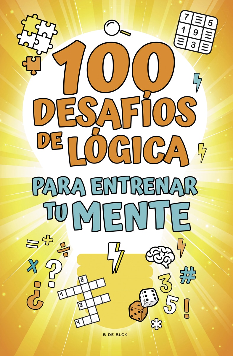 100 desafíos de lógica para entrenar tu mente(Tapa blanda) 1