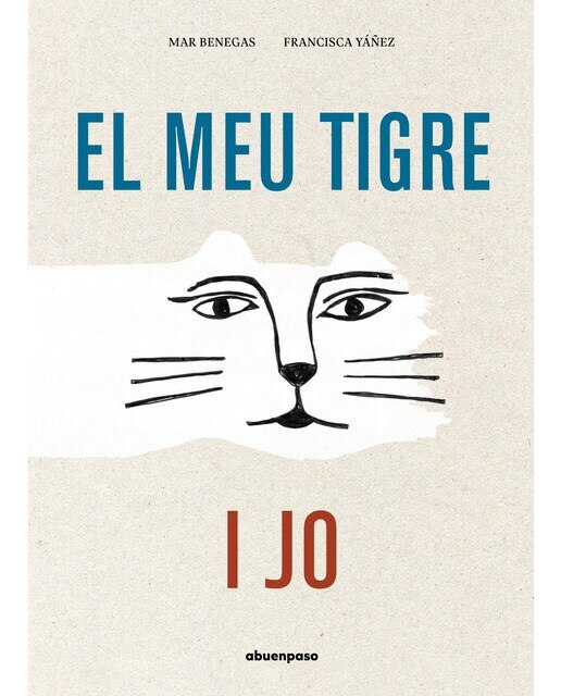 Imagen 0 de El meu tigre i jo (Tapa dura)