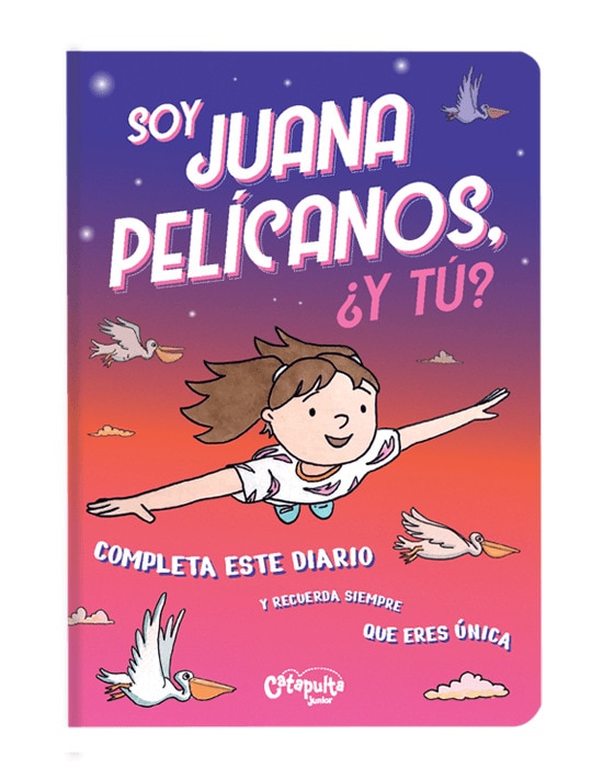 Soy Juana Pelícanos, ¿y tú? 1