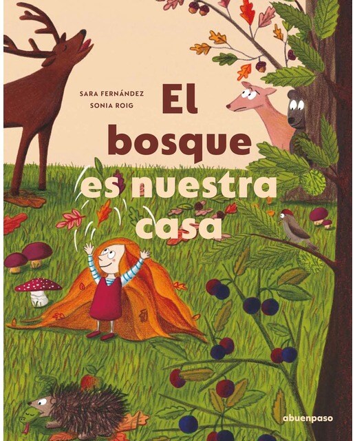 Imagen 0 de El bosque es nuestra casa (Tapa dura)