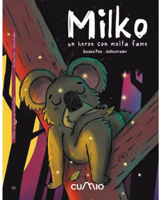 Milko: Un heroe con moita fame(Tapa blanda) 1