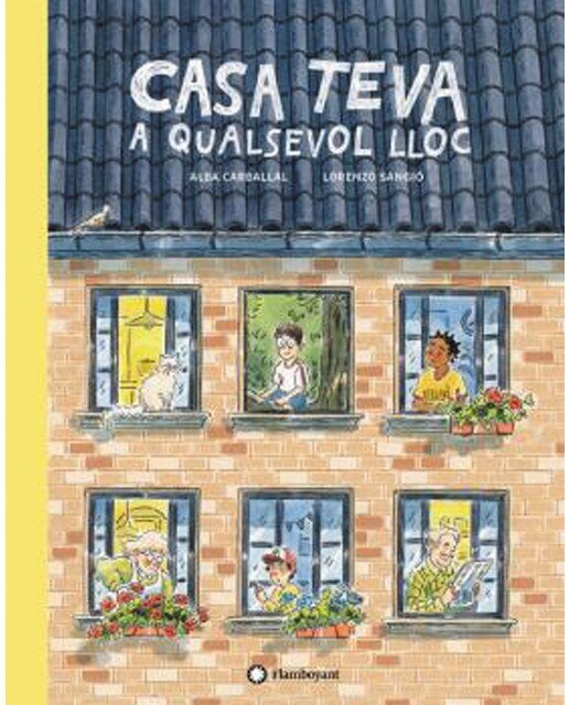 Imagen 0 de Casa teva a qualsevol lloc (Tapa dura)