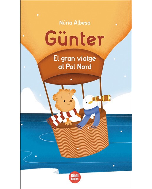Imagen 0 de El gran viatge al Pol Nord: Günter, el petit os bru  (Tapa dura)