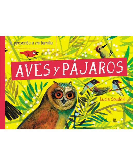 Imagen 0 de Aves y Pájaros  (Tapa dura)
