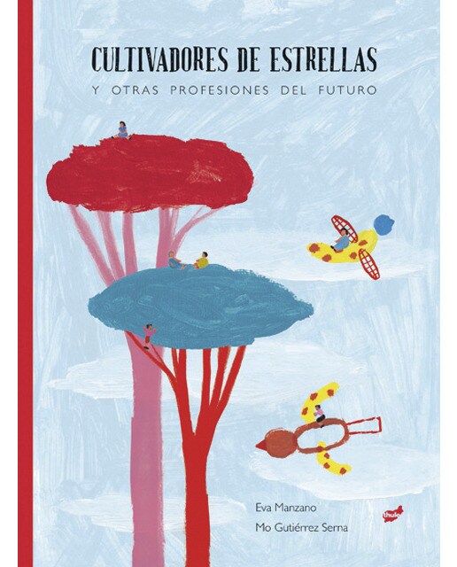 Imagen 1 de Cultivadores de estrellas (Tapa dura)
