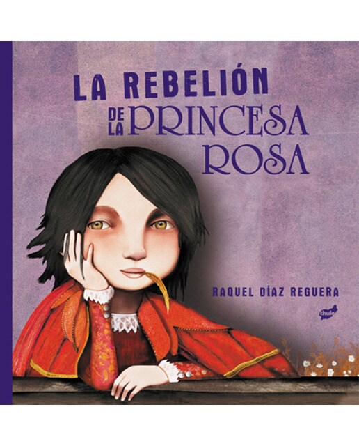 Imagen 0 de La rebelión de la princesa rosa (Tapa dura)