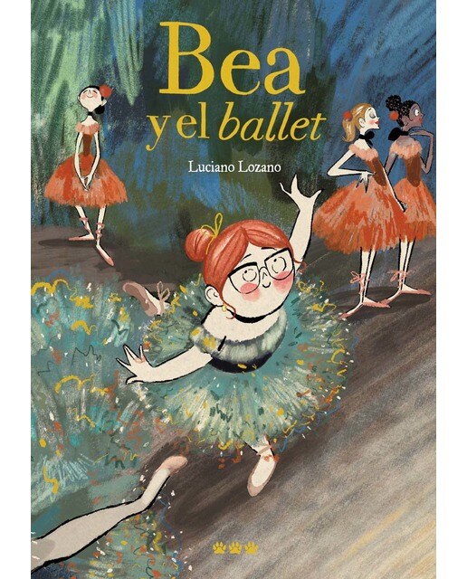 Imagen 0 de Bea y el ballet (Tapa dura)