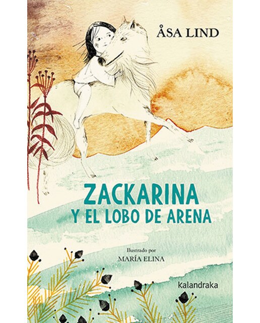 Imagen 1 de Zackarina y el lobo de arena (Tapa dura)