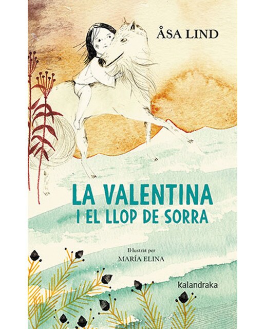 Imagen 1 de La Valentina i el Llop de Sorra  (Tapa dura)