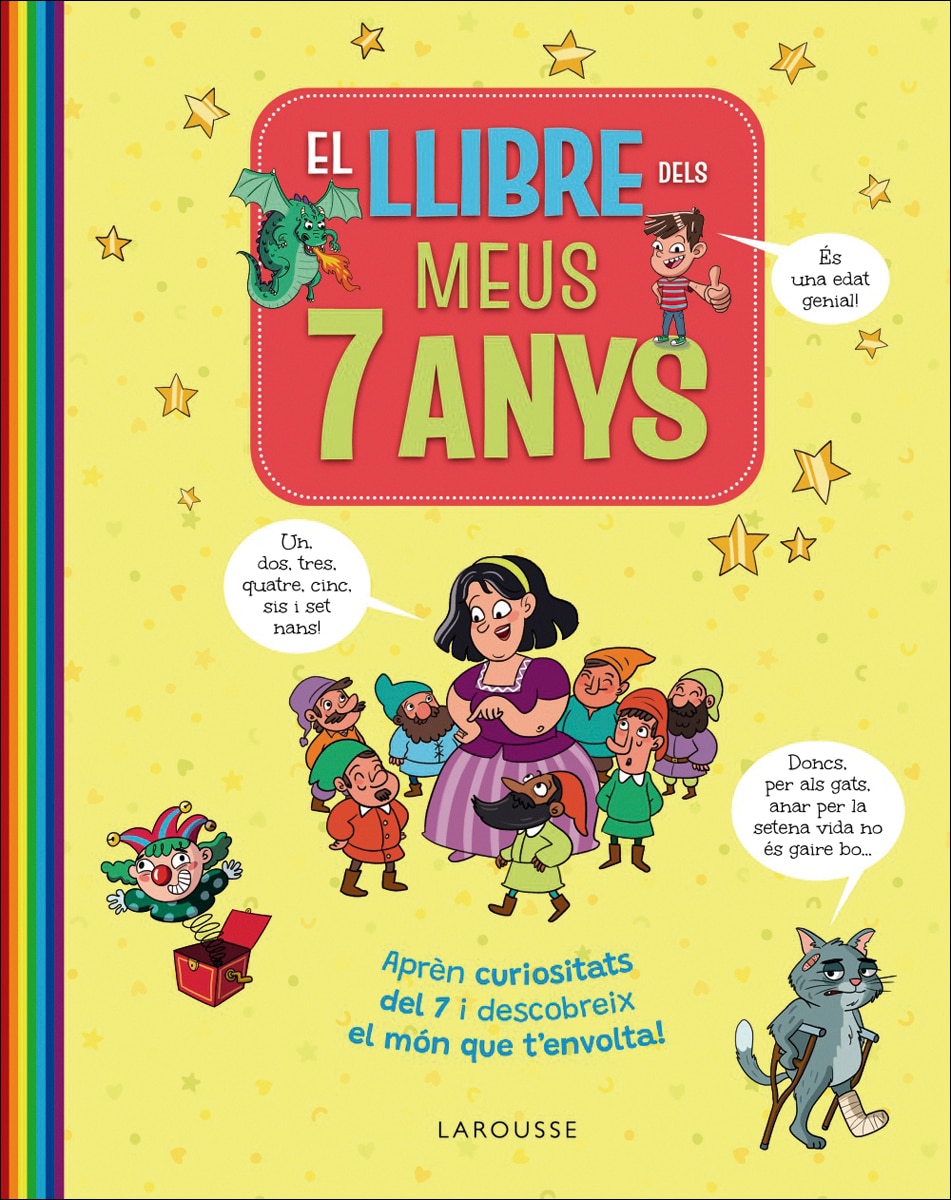 El llibre dels meus 7 anys: Aprèn curiositats sobre el 7 i descobreix el món que t'envolta 1