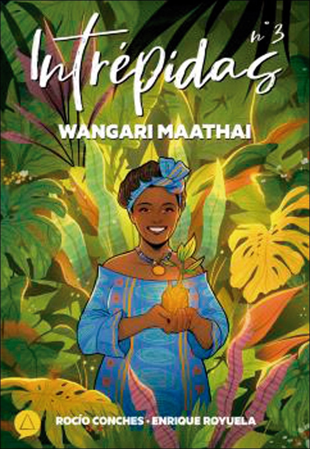 Imagem 0 de Intrépidas.: Nº 3. Wangari Maathai