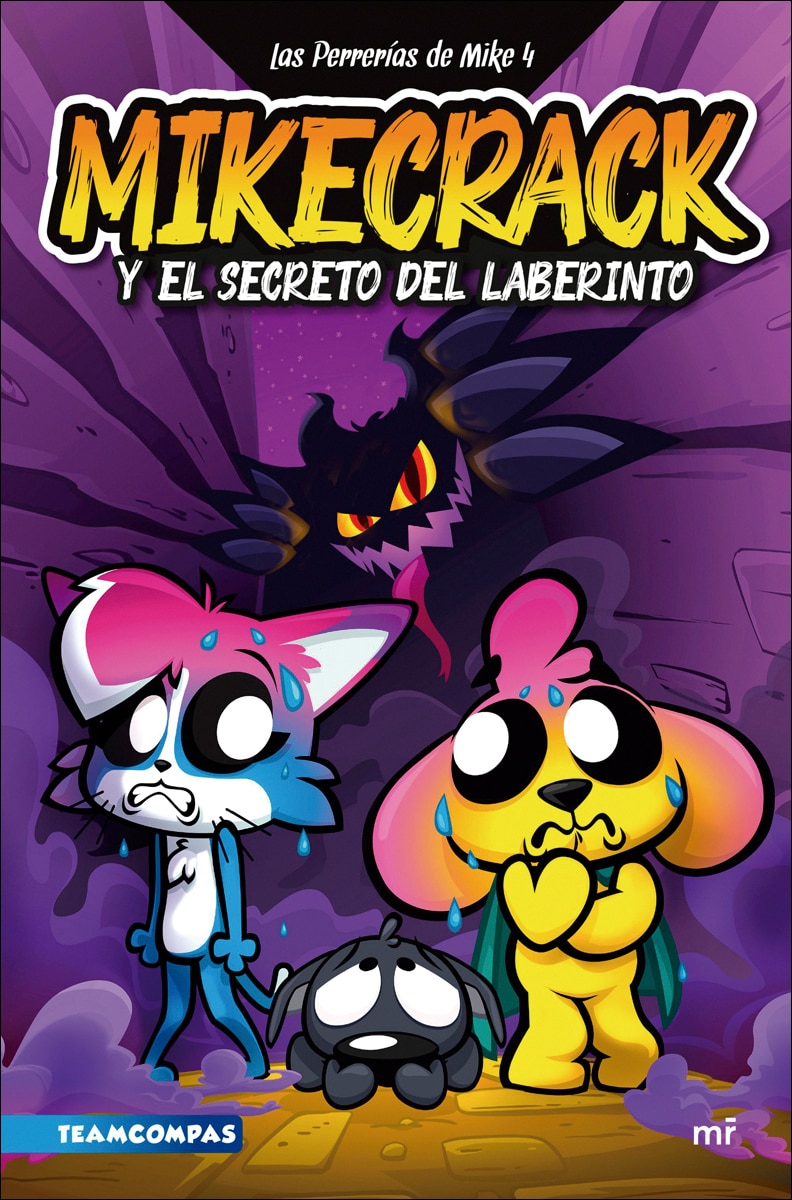Las Perrerías de Mike 4. Mikecrack y el secreto del laberinto 2