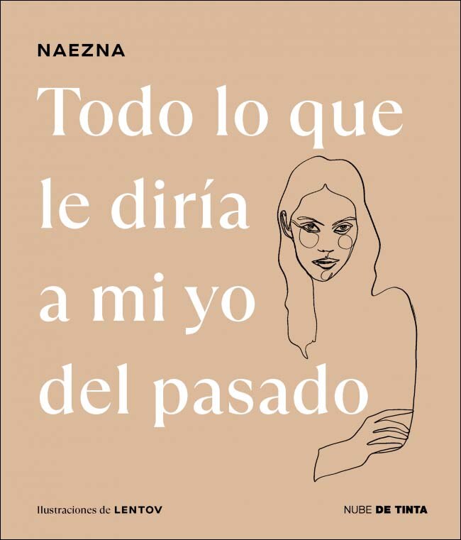 Todo lo que le diría a mi yo del pasado (Capa dura) 1