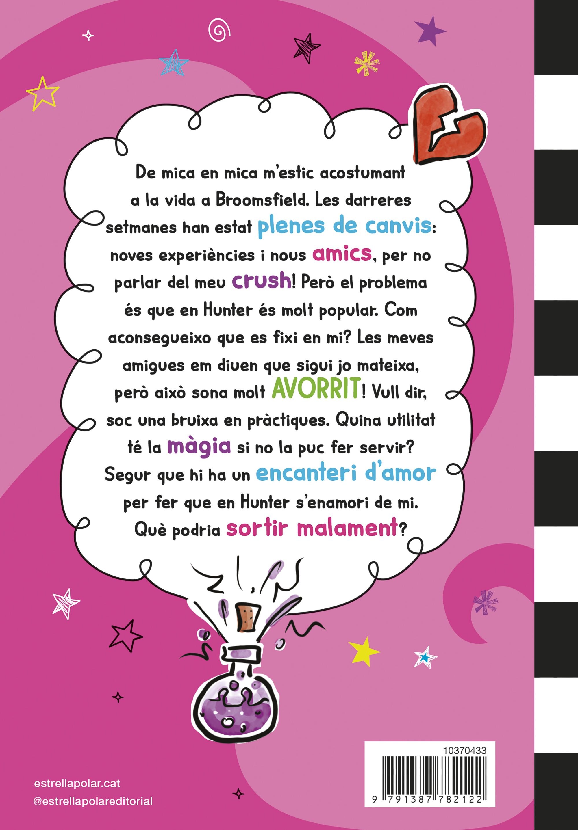 Vida a l'insti i altres desastres 2. Un encanteri d'amor ruïnós 2
