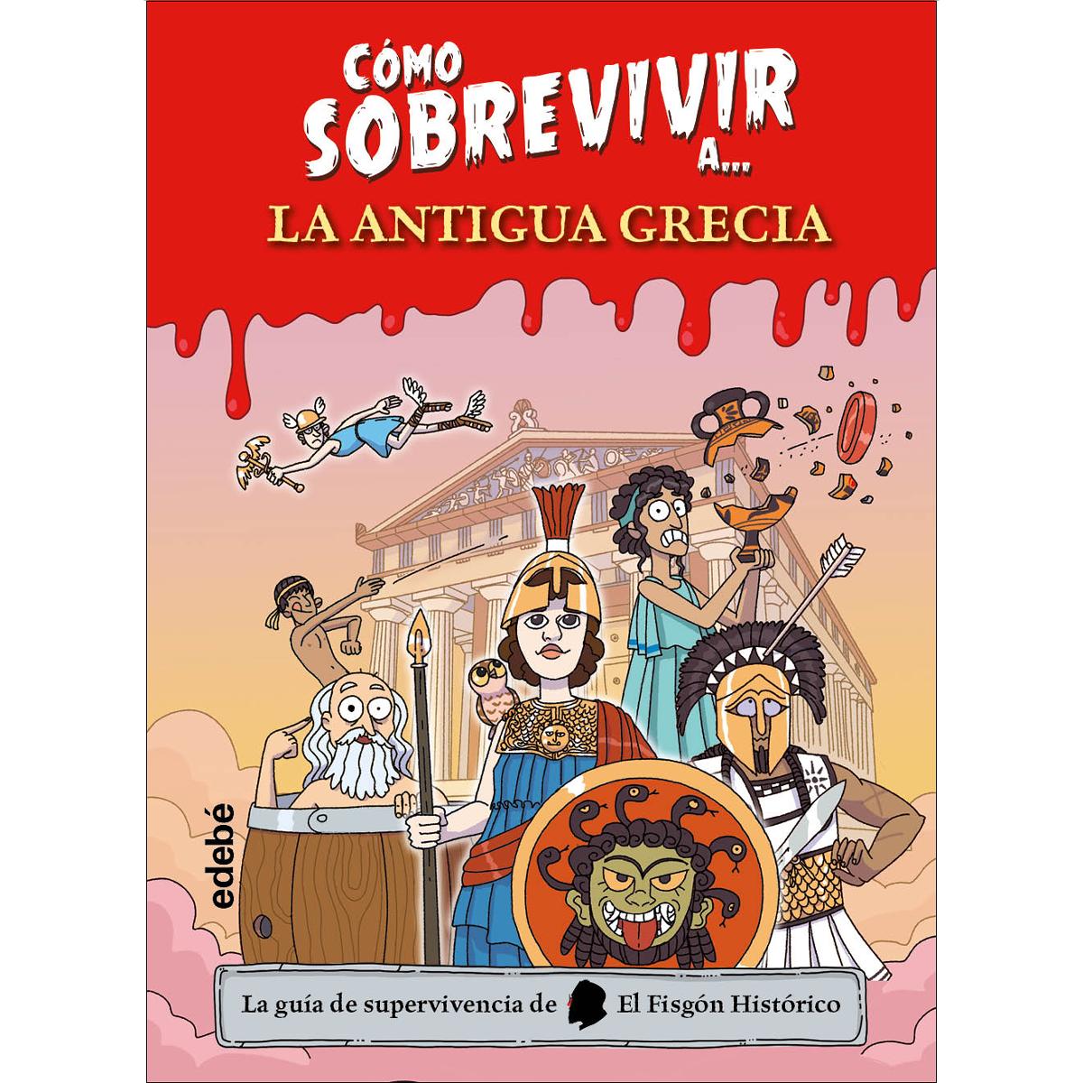 Imagem 0 de CÓMO SOBREVIVIR A LA ANTIGUA GRECIA (Capa dura)