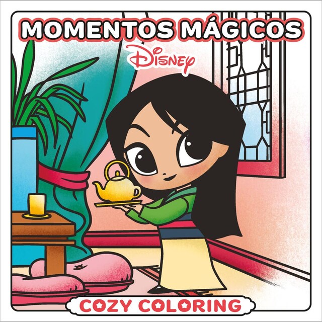 Imagem 0 de Disney. Momentos mágicos. Cozy coloring (Capa mole)