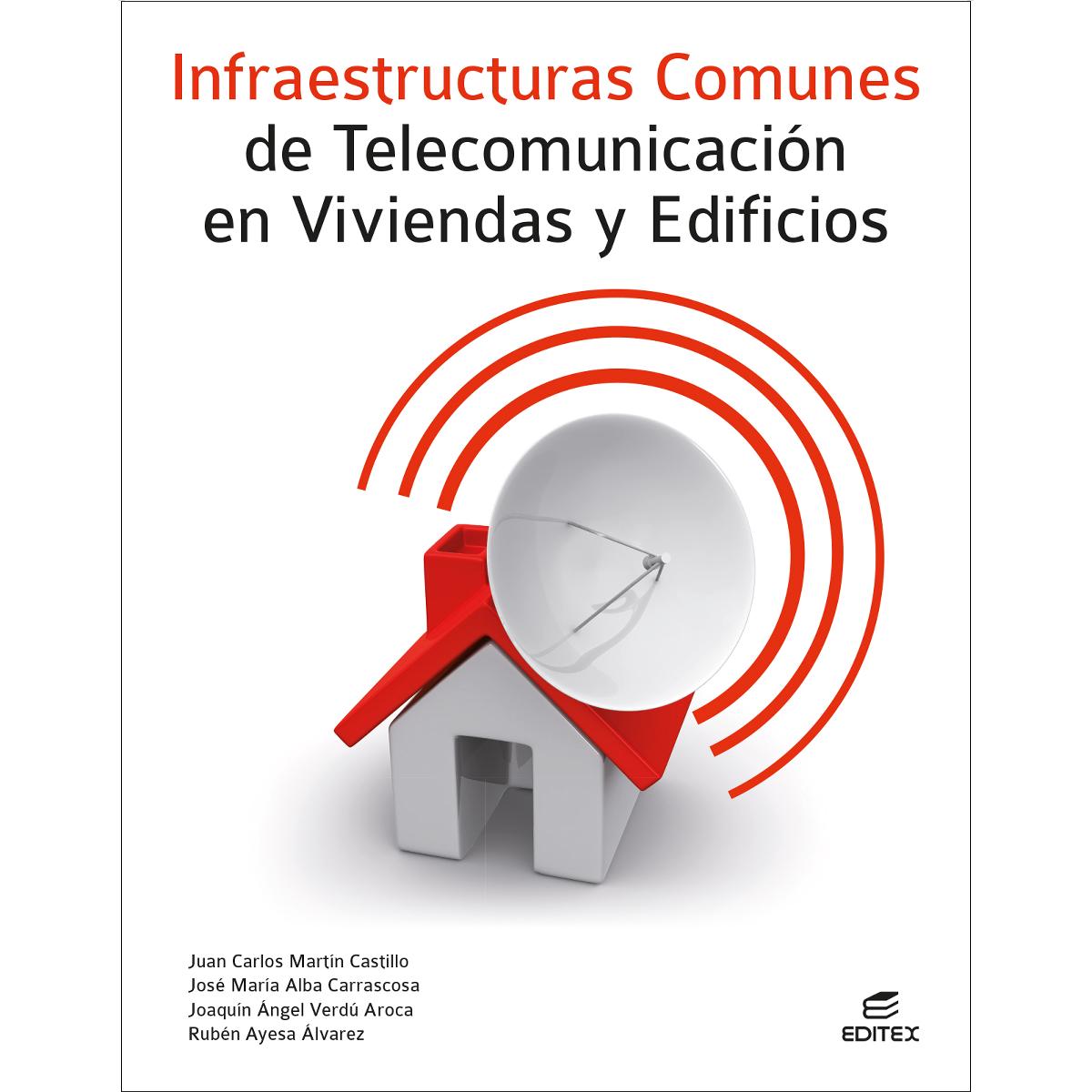Infraestructuras comunes de telecomunicación en viviendas y edificios (Capa mole) 1