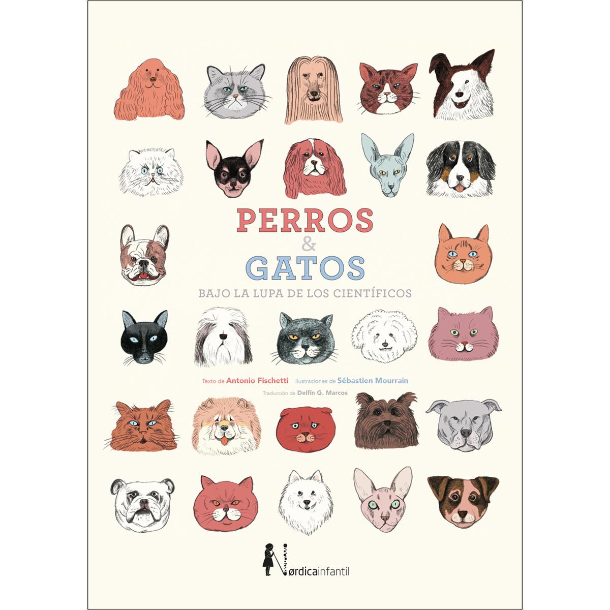 Perros y gatos bajo la lupa de los científicos (Capa mole com abas) 1