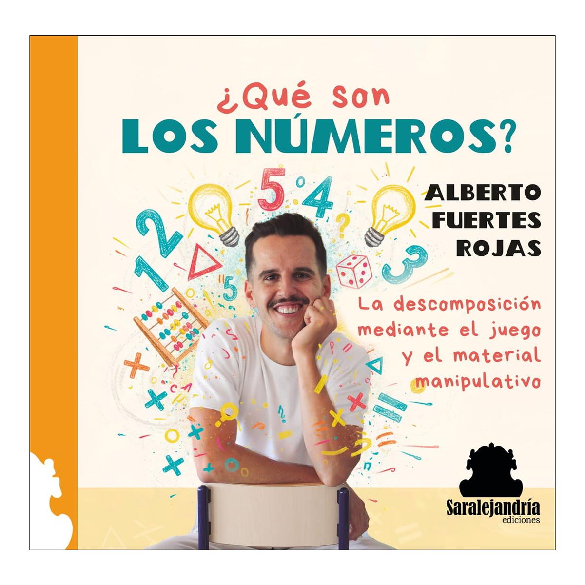¿Qué son LOS NÚMEROS?: La descomposición mediante el juego y el material manipulativo (Capa mole) 1